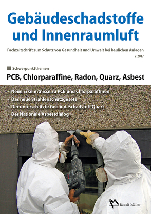 Gebäudeschadstoffe und Innenraumluft: PCB, Chlorparaffine, Radon, Quarz, Asbest von Bossemeyer,  Hans-Dieter, Grün,  Lothar, Zwiener,  Gerd