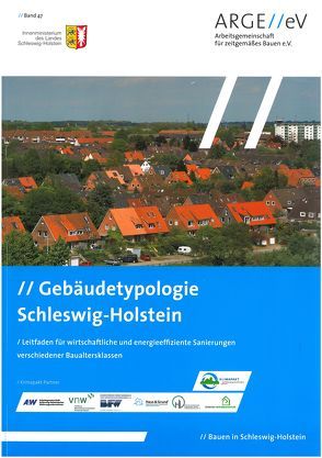 Gebäudetypologie Schleswig-Holstein von Gniechwitz,  Timo, Schulze,  Torsten, Walberg,  Dietmar