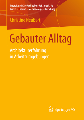 Gebauter Alltag von Neubert,  Christine