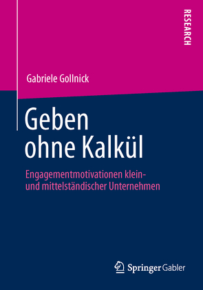 Geben ohne Kalkül von Gollnick,  Gabriele