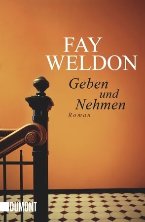 Geben und Nehmen von Weldon,  Fay