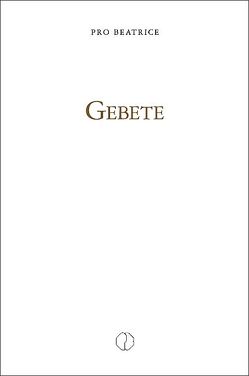 Gebete von Brunner,  Beatrice