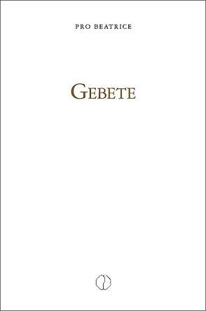 Gebete von Brunner,  Beatrice