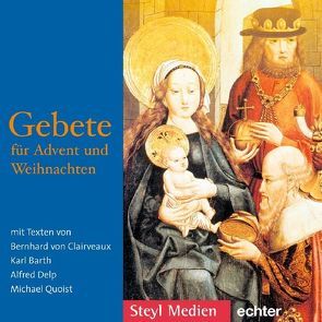 Gebete für Advent und Weihnachten von Steyl,  Medien