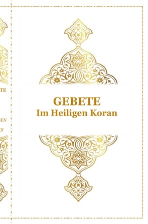 Gebete – Im Heiligen Koran von D´ala,  Tanja Airtafae Ala´byad