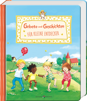 Gebete und Geschichten für kleine Entdecker von Ackroyd,  Dorothea, Lörks,  Vera