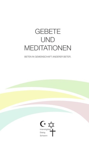 GEBETE UND MEDITATIONEN von Brunst,  Rainer, Hubert,  Rudolf