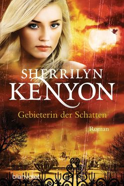 Gebieterin der Schatten von Kenyon,  Sherrilyn, Rabe,  Larissa