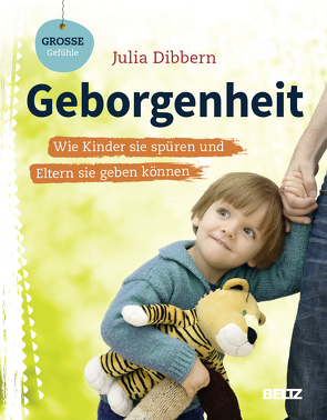 Geborgenheit von Dibbern,  Julia