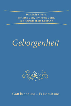 Geborgenheit von Gabriele