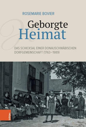 Geborgte Heimat von Bovier,  Rosemarie