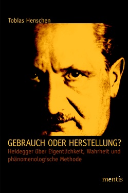 Gebrauch oder Herstellung? von Henschen,  Tobias