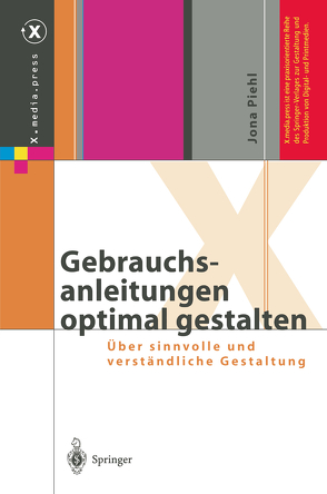 Gebrauchsanleitungen optimal gestalten von Piehl,  Jona