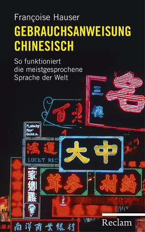 Gebrauchsanweisung Chinesisch von Hauser,  Françoise