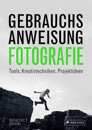 Gebrauchsanweisung Fotografie von Brain,  Benedict