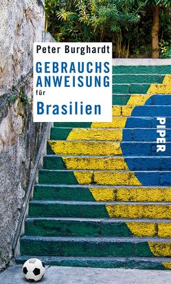 Gebrauchsanweisung für Brasilien von Burghardt,  Peter