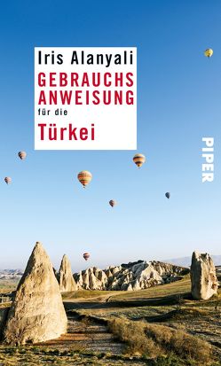 Gebrauchsanweisung für die Türkei von Alanyali,  Iris