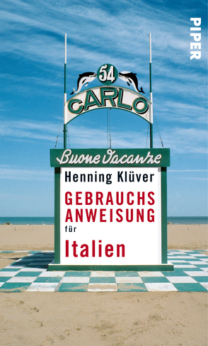 Gebrauchsanweisung für Italien von Klüver,  Henning