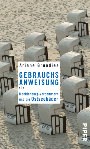 Gebrauchsanweisung für Mecklenburg-Vorpommern und die Ostseebäder von Grundies,  Ariane