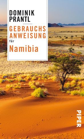 Gebrauchsanweisung für Namibia von Prantl,  Dominik