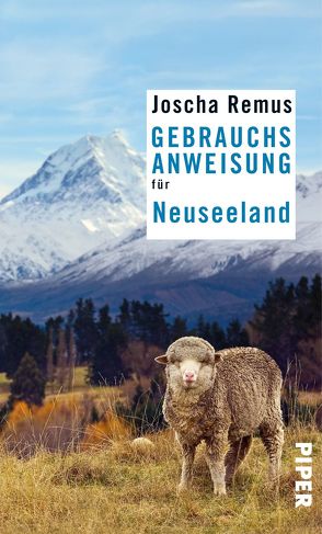 Gebrauchsanweisung für Neuseeland von Remus,  Joscha