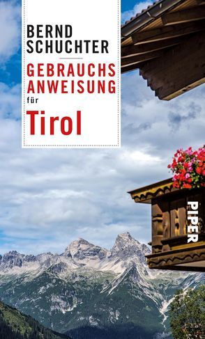 Gebrauchsanweisung für Tirol von Schuchter,  Bernd