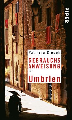 Gebrauchsanweisung für Umbrien von Clough,  Patricia, Torberg,  Peter