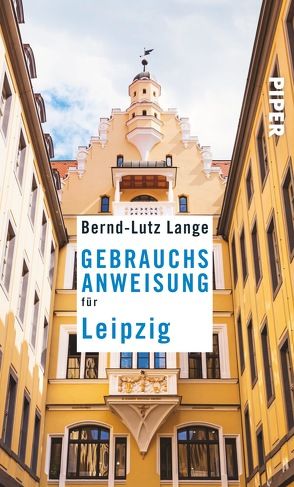 Gebrauchsanweisung für Leipzig von Lange,  Bernd-Lutz