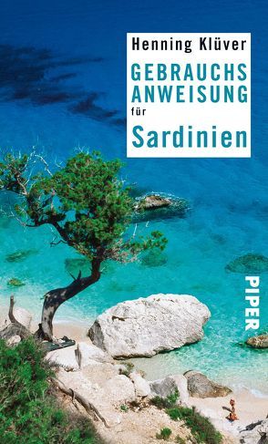 Gebrauchsanweisung für Sardinien von Klüver,  Henning