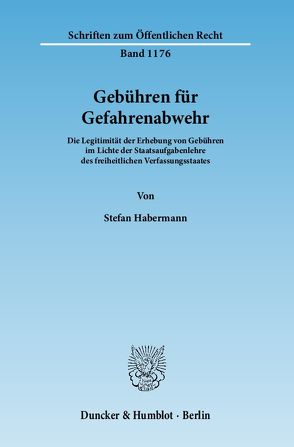 Gebühren für Gefahrenabwehr. von Habermann,  Stefan