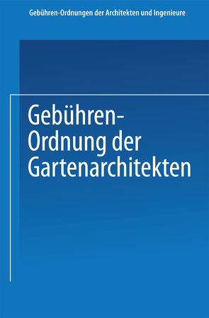 Gebühren-Ordnung der Gartenarchitekten