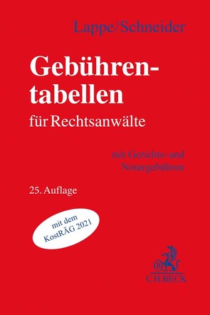 Gebührentabellen für Rechtsanwälte von Lappe,  Friedrich, Schneider,  Hagen