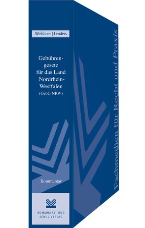 Gebührengesetz für das Land Nordrhein-Westfalen (GebG NRW) von Kalenberg,  Hans P