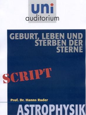 Geburt, Leben und Sterben der Sterne von Ruder,  Hanns