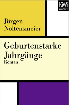 Geburtenstarke Jahrgänge von Noltensmeier,  Jürgen