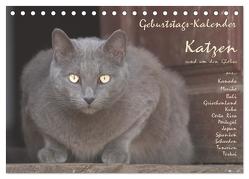 Geburtstags-Kalender Katzen… rund um den Globus (Tischkalender 2024 DIN A5 quer), CALVENDO Monatskalender von Rech,  Wolfgang