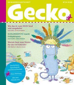 Gecko Kinderzeitschrift Band 34 von Büchner,  Sabine, Duckstein,  Stefanie, Freisleben,  Verena, Greune,  Mascha, Hein,  Sybille, Kreller,  Susan, Thiel,  Anne, Wolfrum,  Silke