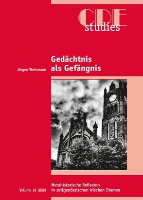 Gedächtnis als Gefängnis von Wehrmann,  Jürgen