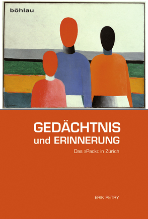 Gedächtnis und Erinnerung von Petry,  Erik