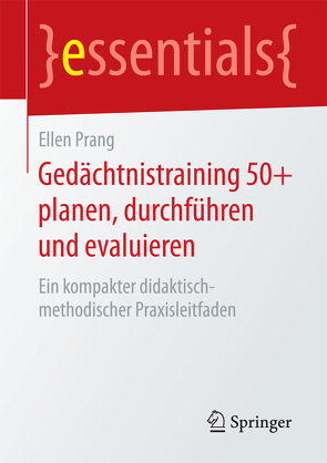 Gedächtnistraining 50+ planen, durchführen und evaluieren von Prang,  Ellen