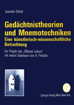 Gedächtnistheorien und Mnemotechniken von Petsche,  H., Schulz,  Jeanette