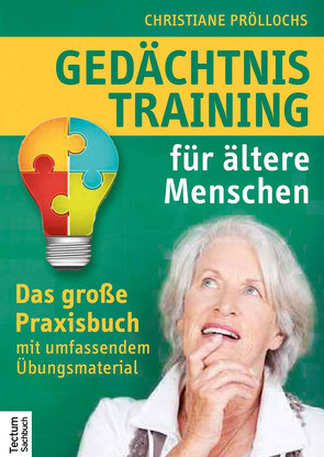 Gedächtnistraining für ältere Menschen von Pröllochs,  Christiane