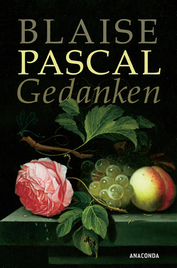 Gedanken von Pascal,  Blaise, Rüttenauer,  Wolfgang