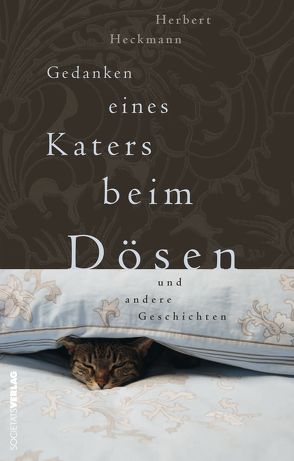 Gedanken eines Katers beim Dösen von Boehnke,  Heiner, Hans,  Sarkowicz, Heckmann,  Herbert