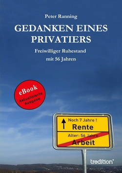 Gedanken eines Privatiers von Ranning,  Peter