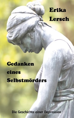 Gedanken eines Selbstmörders von Lersch,  Erika