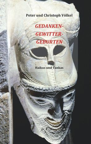 Gedanken-Gewitter-Geburten von Völkel,  Christoph, Völkel,  Peter