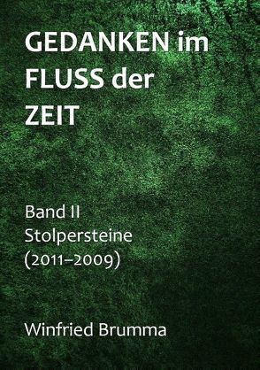 Gedanken im Fluss der Zeit von Brumma,  Winfried, Radtberger,  Eleonore, Schwartz,  Ilona E., Siemsen,  Sabine