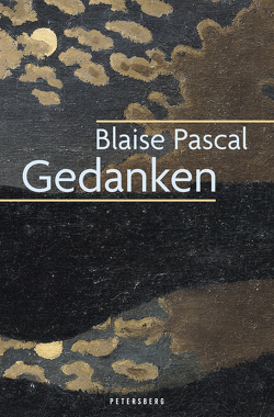 Gedanken von Pascal,  Blaise