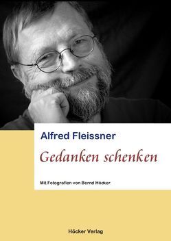 Gedanken schenken von Fleissner,  Alfred